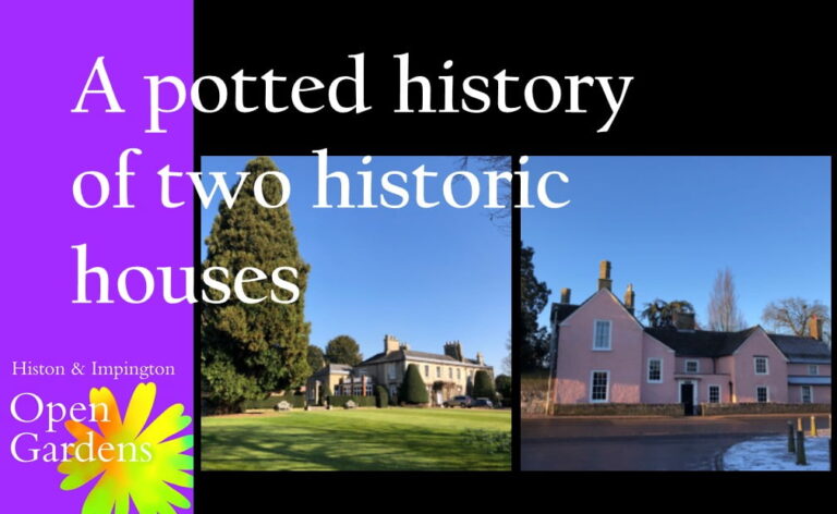 A potted history of two historic houses